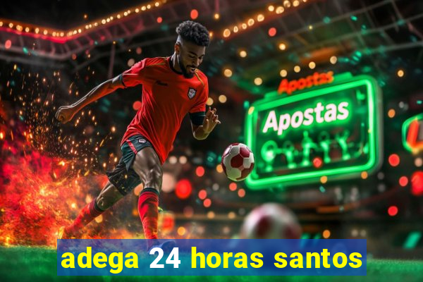 adega 24 horas santos